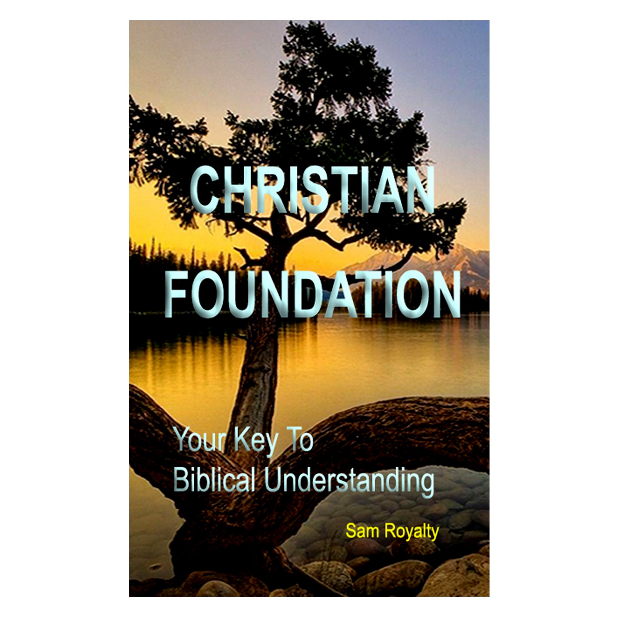 CHRISTIAN FOUNDATION