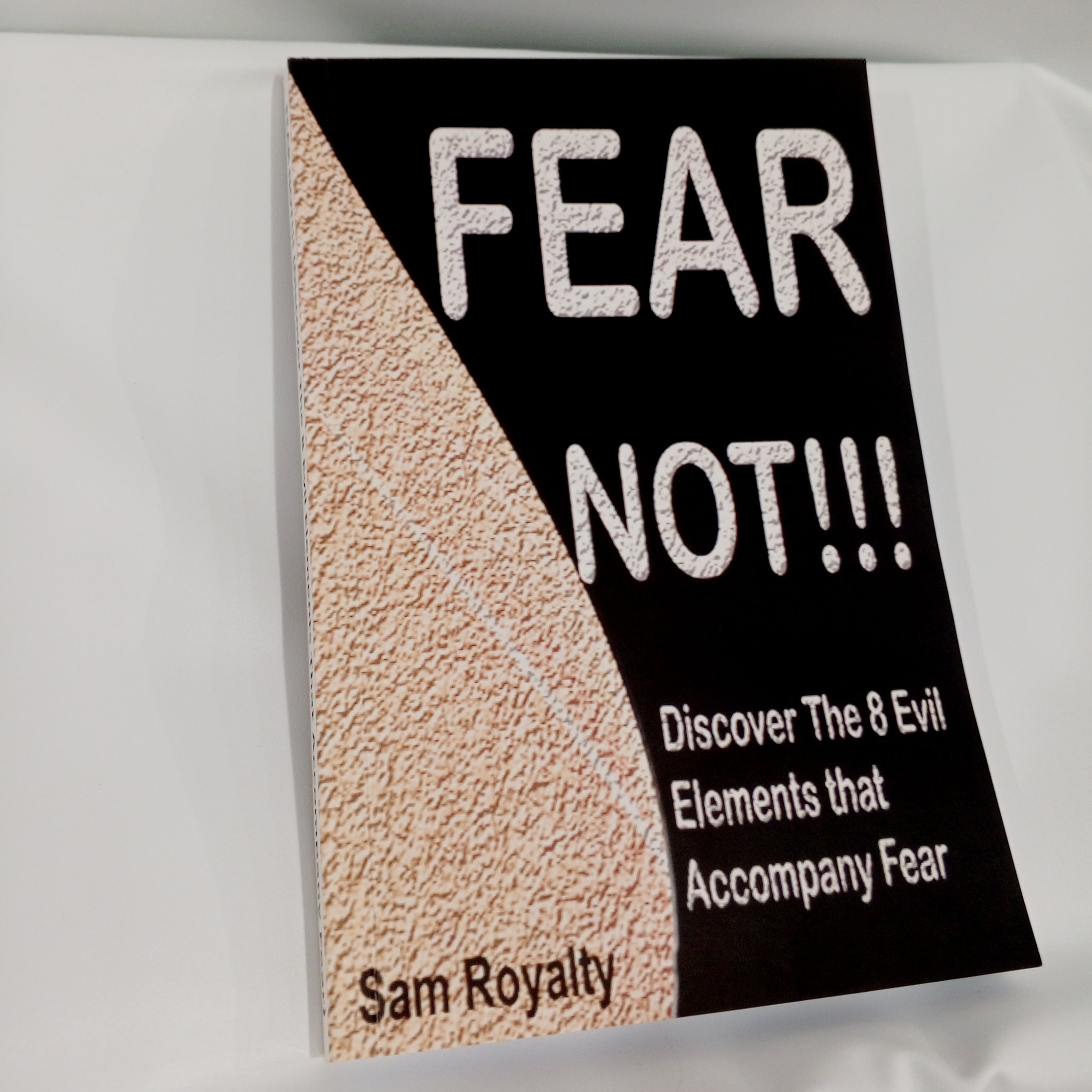 FEAR NOT!!!